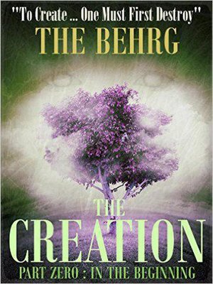 cover image of In The Beginning: The Creation Series, #0.5